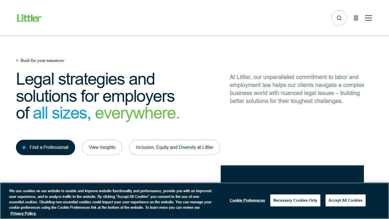 Littler Mendelson P.C. Built for your tomorrow